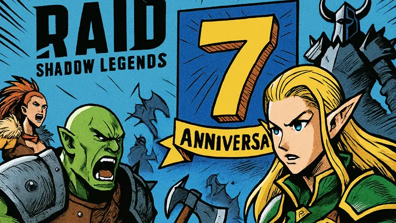 Празднование 7-летия RAID Shadow Legends в Steam, логотип игры и баннер юбилея с персонажами.
